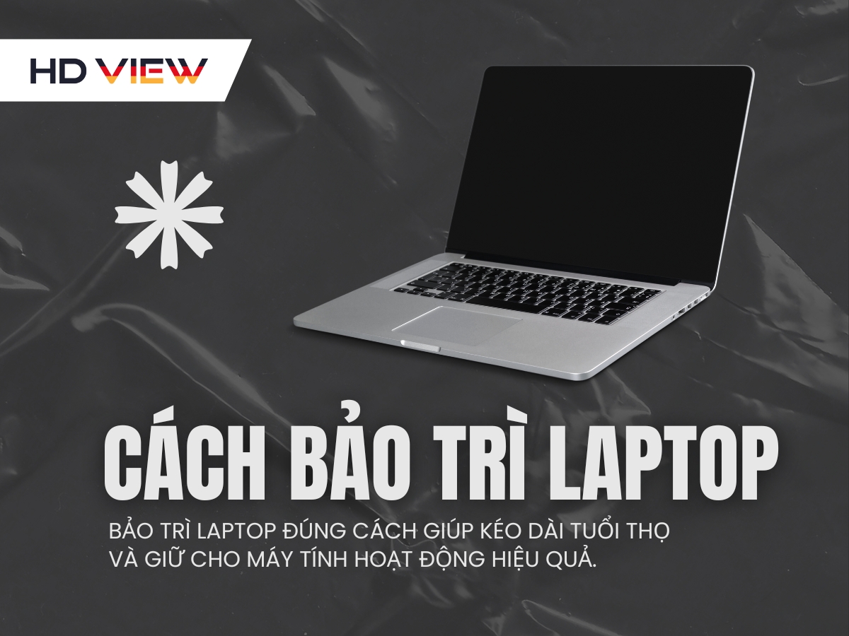 Cách bảo trì laptop