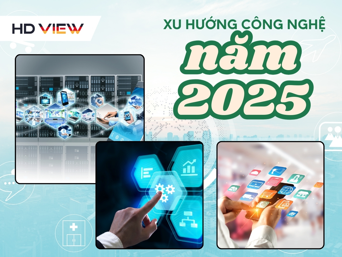 Xu hướng công nghệ năm 2025